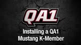 Installing a QA1 Mustang K-Member