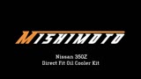 The Mishimoto 350Z Direct Fit Oil Cooler Kit