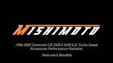 The Mishimoto Chevy 6.5L Diesel Truck Radiator