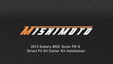 Mishimoto MMOC-BRZ-13 Oil Cooler Installation