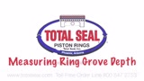 Total Seal tech tip on measuring ring groove depth
