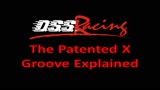 The DSS Racing X Groove Explained